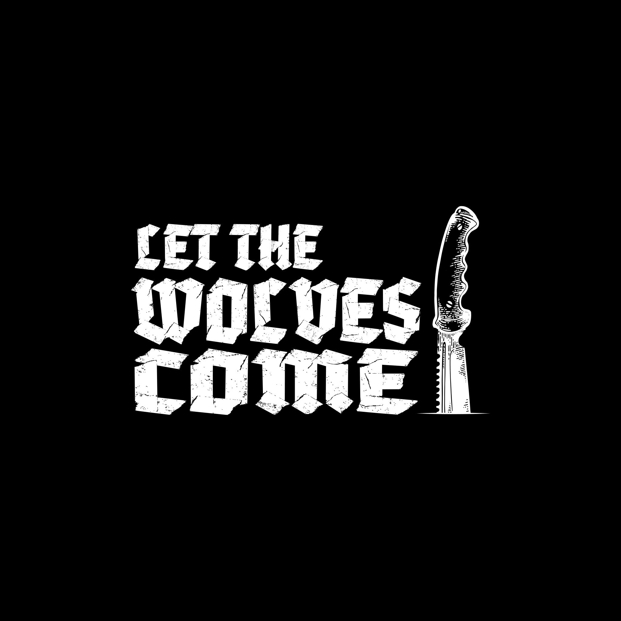 Let Them Come